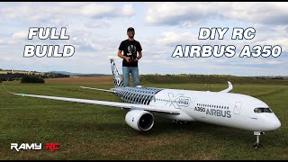 Building the Airbus A350 RC airliner, full build and first flight