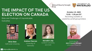 DSF Group Webinar: Impact of US Election on Canada - Risks and Challenges of Unpredictable Outcomes
