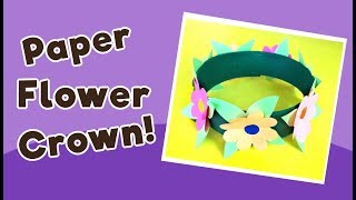 Paper Flower Crown - Spring Activity for Kids
