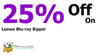 Leawo Blu-ray Ripper coupon code