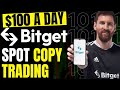 How to Make Money with Bitget Spot Copy Trading - Let Experts Trade for You