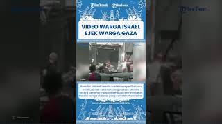 SHORT Miris Media Sosial Penuh Video Warga Israel Bully Warga Gaza!