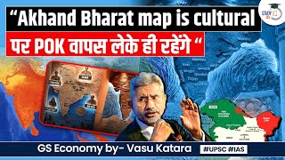 India's Perspective: Akhand Bharat Map and the Issue of POK | Explained | UPSC GS 2