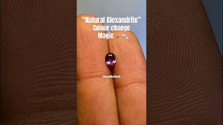 Natural Alexandrite. #alexandrite #gemstone #dubai #japan #diamond #jewellery #viralvideo #shorts 🌹