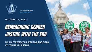 Reimagining Gender Justice: A Conversation with Ting Ting Cheng at Columbia Law School