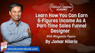 Learn How You Can Earn 5-Figure Income As A Part-Time Sales Funnel Designer