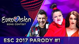 PARODY #1 | EUROVISION 2017
