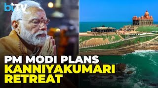 PM Narendra Modi To Meditate At Swami Vivekananda's Spot In Kanniyakumari