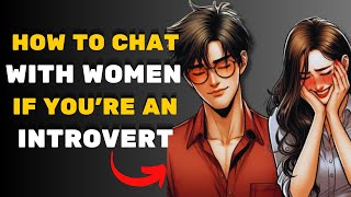 Secrets For Engaging With Women For Shy And Introverted Guys