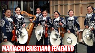 RANCHERAS CRISTIANAS MARIACHI CRISTIANO EN VOZ FEMENINA