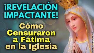 ¡Cómo se Manipuló a Fátima en la Iglesia! Revelación Impactante de lo que fue Ocultado