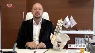 Op. Dr. Onur Kulaksızoğlu - Bel Kayması, nedir, belirtileri, tedavisi, nedenleri?