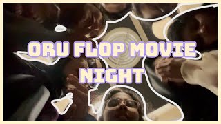 EP 3: ORU FLOP MOVIE NIGHT