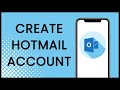 How to Create a Hotmail Account: Hotmail Sign Up