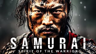 SAMURAI lV: Spirit of the Warrior - Greatest Warrior Quotes Ever