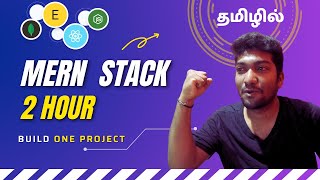 MERN Course for Beginners in Tamil | Full Video with Project