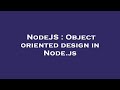 NodeJS : Object oriented design in Node.js