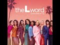 The L Word Generation Q Soundtrack