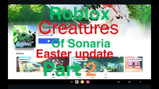 Roblox creatures of Sonaria Easter update part 2
