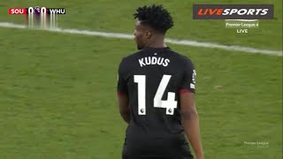 MOHAMMED KUDUS vs SOUTHAMPTON…KAMALDEEN, JORDAN, SEMENYO, INAKI \u0026 GLOBAL FOOTBALL FESTIVAL 2024