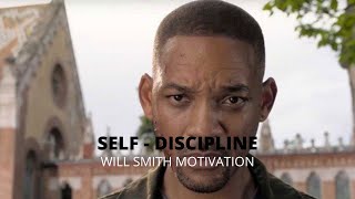 SELF DISCIPLINE   Best Motivational Speech Video Featuring Will Smith