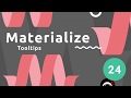 Materialize Tutorial #24 - Tooltips (& Font Awesome)