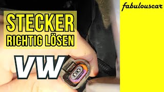 VW Stecker richtig lösen