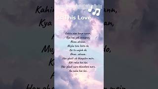 Is This Love | Kahin Na Laage | Kismat Konnection | Mohit Chauhan | #pritam #shahid  #mohitchauhan