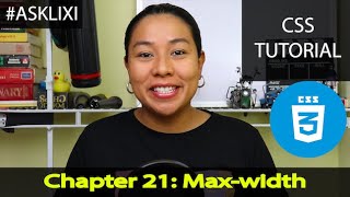 Chapter 21: CSS Tutorial - Max-width
