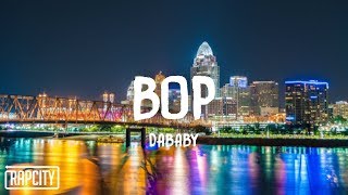 DaBaby - BOP (Lyrics)