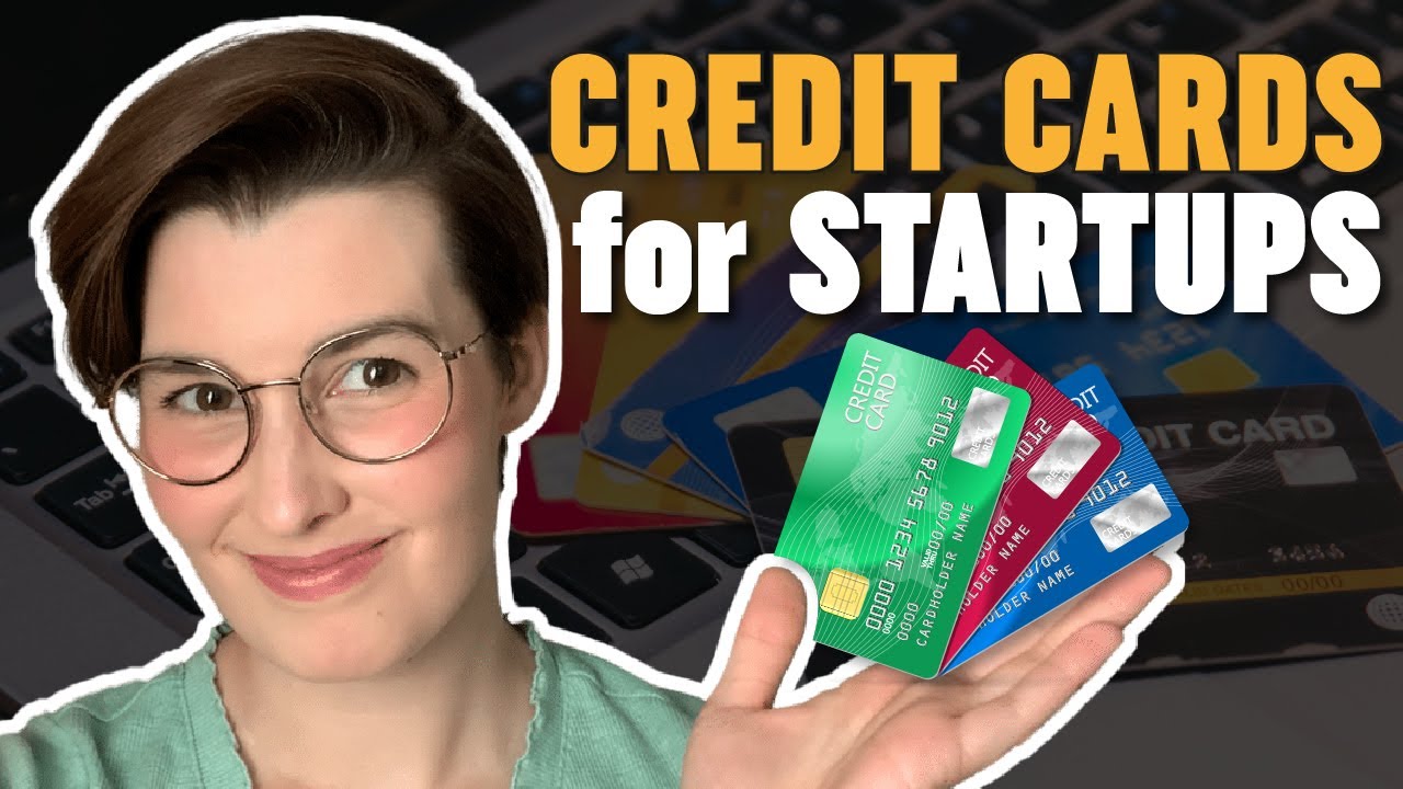 6 Best Credit Cards For Startup Businesses (in 2023) - YouTube