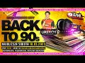 BACK TO 90s ★ TANECZNE HITY LAT 90tych ★ DJ GRZECH ★ RETRO TIME ★ LIVE STREAM