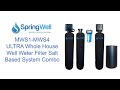 ULTRA Whole House Well Water Filter Salt Based System Combo (MWS1-MWS4)