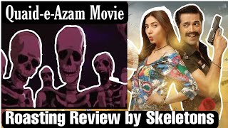 Quaid-e-Azam Movie Trailer Roasting Review by Skeletons. #Quaideazammovietrailer #Pakistaninewmoview
