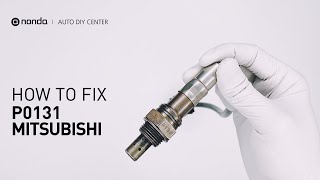 How to Fix MITSUBISHI P0131 Engine Code in 4 Minutes [3 DIY Methods / Only $9.65]