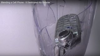 Blending a Cell Phone - It Destroyed my Blender