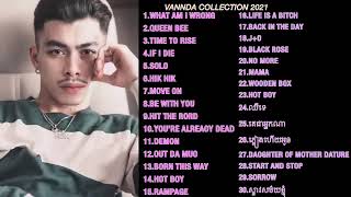 បទចំរៀងថ្មី វណ្ណដា VANNDA Nonstop 2021Original song