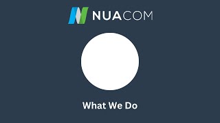 NUACOM - What we do.