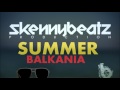 skennybeatz summer balkania