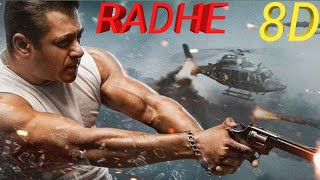 Radhe Title Track [8D]AUDIO🎵| Radhe - Your Most Wanted Bhai | Salman Khan & Disha Patani |🔈🔈 🔥🔥🔥🔥🔥