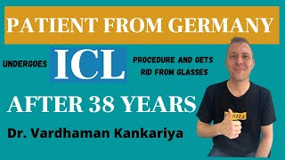 Patient from GERMANY comes to INDIA for ICL procedure and gets rid from glasses after 38 years| Pune