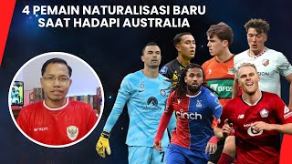 HOREEE!!! Timnas Ketambahan 4 Pemain Naturalisasi Baru, Menanti Formasi Terbaik Hadapi Australia!