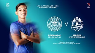 [🔴LIVE] MATCH PERSIHARJO VS PERSIKA KARANGANYAR - LIGA 4 JAWA TENGAH 2025