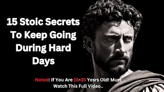 Keep Going During Hard Days | Stoic Secrets Stoicism