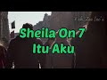 Sheila On 7 : Itu aku (karaoke version) Original Music