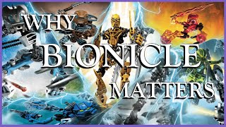 Why BIONICLE Mattered (And Still Does!)