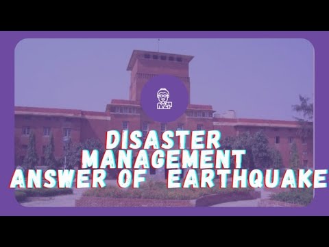 DISASTER MANAGEMENT ANSWER-4 | EARTHQUAKE | TYPES | CAUSES | IMPACTS ...