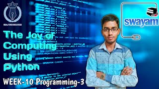 Swayam || The Joy of Computing Using Python Week-10 Programming Assignment-3 Solution || NPTEL 2023