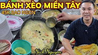 Bánh xèo miền Tây 45K bao ngon. Thử bánh mì gà xé và chè Mỹ Quận 7 || Ẩm thực Sài Gòn || Nick Nguyen