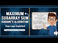 Maximum Subarray Sum (Kadane’s Algorithm) | Step by Step Explanation | Java | LeetCode 53